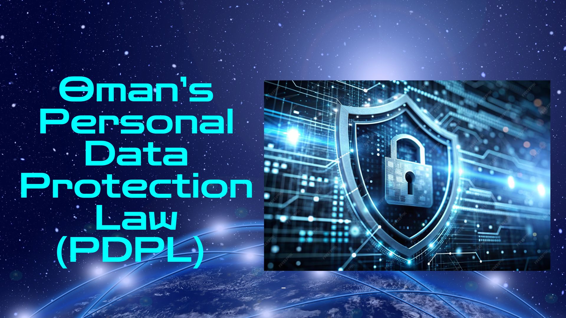 Oman’s Personal Data Protection Law: Building Trust in the Digital Era